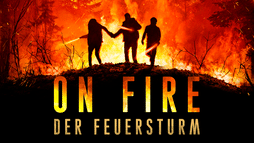 On Fire - Der Feuersturm