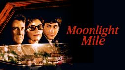 Moonlight Mile