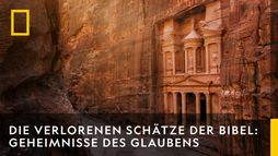 DIE VERLORENEN SCHÄTZE DER BIBEL: GEHEIMNISSE DES GLAUBENS