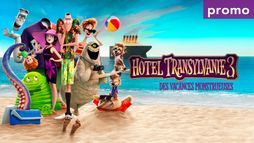 Hôtel Transylvanie 3 : des vacances monstrueuses