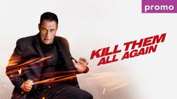 Kill Them All Again