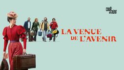 La Venue de l'avenir