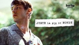 Juste la fin du monde