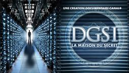DGSI, la maison du secret