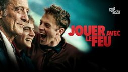 Jouer avec le feu