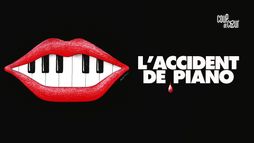 L'Accident de piano
