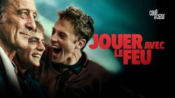 Jouer avec le feu
