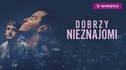 Dobrzy nieznajomi
