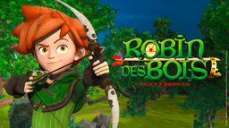 Robin des Bois, malice à Sherwood