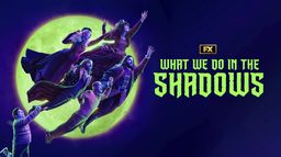 What We Do in the Shadows