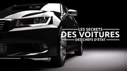 Les secrets des voitures des chefs d'Etat