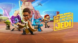 Star Wars : Les aventures des Petits Jedi