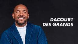 Dacourt des grands