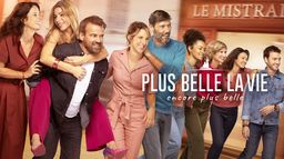 Plus belle la vie, encore plus belle