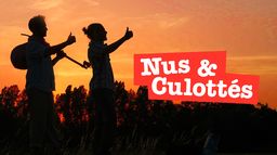 Nus et culottés