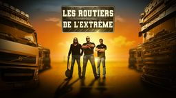 Les routiers de l'extrême
