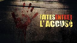 Faites entrer l'accusé