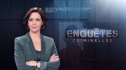 Enquêtes criminelles