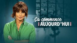 Ça commence aujourd'hui