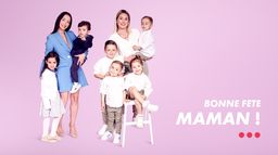 Bonne fête maman !