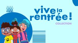Vive la Rentrée