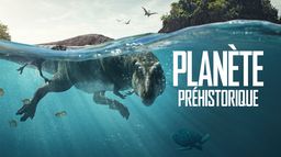 Planète préhistorique - Saison 1