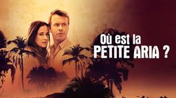 Où est la petite Aria ?