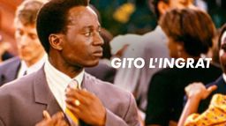Gito, l'ingrat