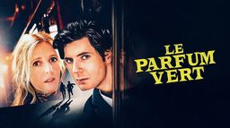 Le Parfum vert