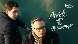 Arrête avec tes mensonges