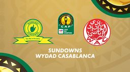 Mamelodi Sundowns / Wydad Athletic Club