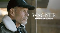 Wagner, les mercenaires de la Russie