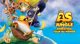 Les as de la jungle 2 : Opération tour du monde