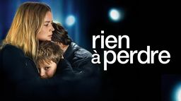 Rien à perdre