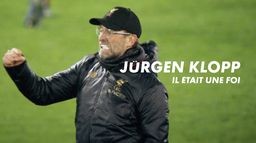 Jürgen Klopp, il était une foi