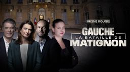Gauche, la bataille de Matignon