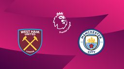 West Ham / Manchester City