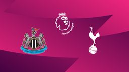 Newcastle / Tottenham