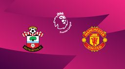 Southampton / Manchester United