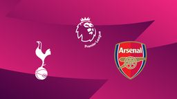 Tottenham / Arsenal
