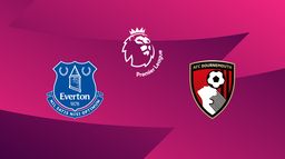Everton / Bournemouth