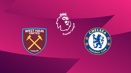 West Ham / Chelsea