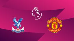 Crystal Palace / Manchester United