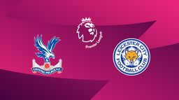 Crystal Palace / Leicester City