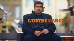 L'outremangeur