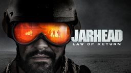 Jarhead : Law of Return