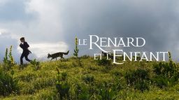 Le renard et l'enfant