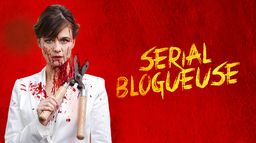 Serial blogueuse