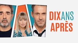 Dix ans après