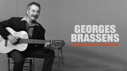 Georges Brassens, les meilleures chansons